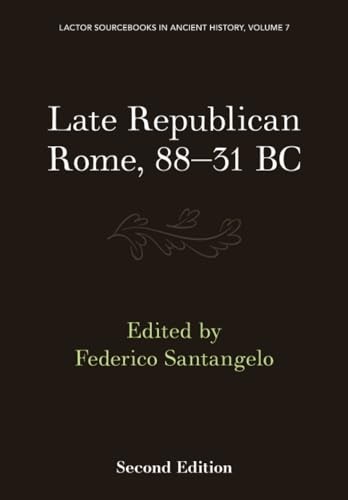 Late republican rome 31 bc - late, 88-31