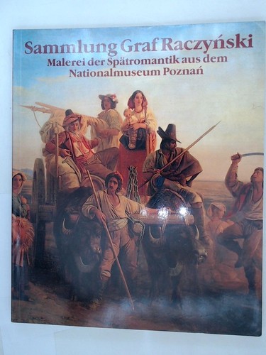 Sammlung graf raczynski - sammlung,